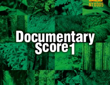 Documentary Score1 / N-TRAX05