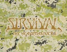 SURVIVAL / THE HEAVYMANNERS