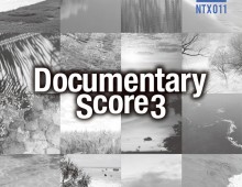 Documentary Score 3 / N-TRAX011